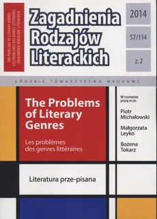 Zagadnienia Rodzajów Literackich t. 57 (114) z. 2/2014 - Praca zbiorowa