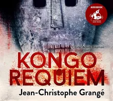 Kongo requiem - Jean-Christophe Grangé