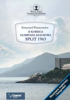 II Kobieca Olimpiada Szachowa - Split 1963 - Krzysztof Puszczewicz