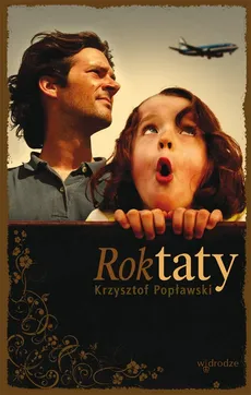 Rok taty - Krzysztof Popławski