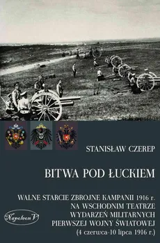 Bitwa pod Łuckiem - Stanisław Czerep