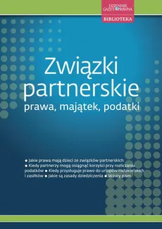 Związki partnerskie – prawa, majątek, podatki - Adam Makosz, Łukasz Sobiech, Magdalena Majkowska
