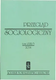 Przegląd Socjologiczny t. 63 z. 3/2014 - Praca zbiorowa