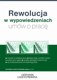 Rewolucja w wypowiedzeniach umów o pracę - Ewa Drzewiecka