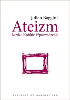 Ateizm - Julian Baggini