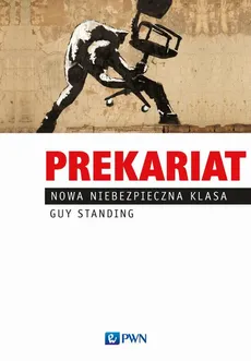 Prekariat - Guy Standing