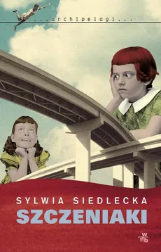 Szczeniaki - Sylwia Siedlecka