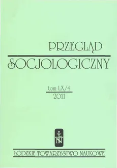 Przegląd Socjologiczny t. 60 z. 4/2011 - Praca zbiorowa