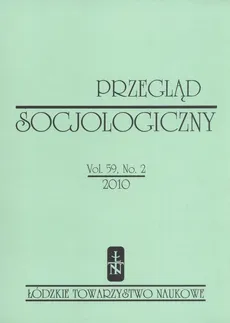 Przegląd Socjologiczny t. 59 z. 2/2010 - Praca zbiorowa