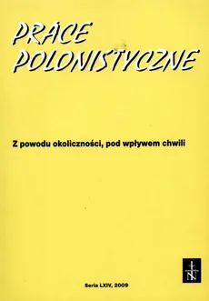 Prace Polonistyczne t. 64/2009 - Praca zbiorowa