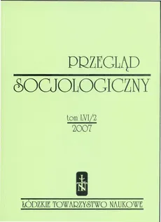 Przegląd Socjologiczny t. 56 z. 2/2007 - Praca zbiorowa