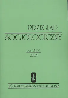 Przegląd Socjologiczny t. 62 z. 1/2013 - Praca zbiorowa