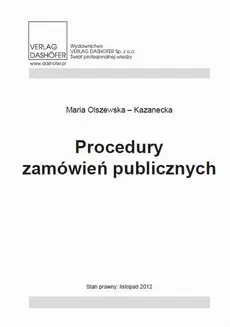 Procedury zamówień publicznych - Maria Olszewska– Kazanecka