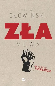 Zła mowa - Michał Głowiński