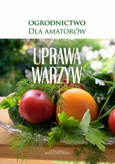 Uprawa warzyw - O-press, Praca zbiorowa