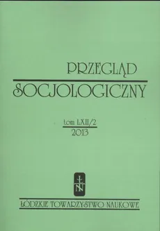 Przegląd Socjologiczny t. 62 z. 2/2013 - Praca zbiorowa