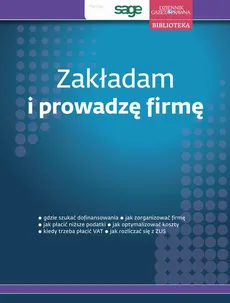 Zakładam i prowadzę firmę - Beata Tomaszkiewicz, Grzegorz Ziółkowski, Tomasz Żółciak