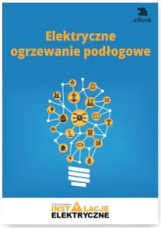 Elektryczne ogrzewanie podłogowe - Janusz Strzeżewski