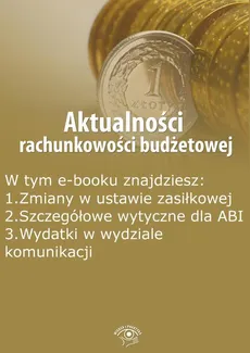 Aktualności rachunkowości budżetowej, wydanie lipiec-sierpień 2015 r. - Praca zbiorowa