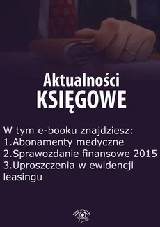 Aktualności księgowe, wydanie styczeń 2016 r. - Zbigniew Biskupski