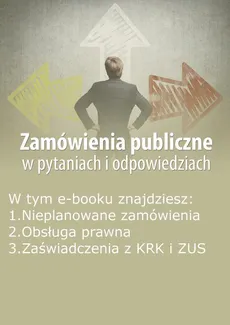 Zamówienia publiczne w pytaniach i odpowiedziach, wydanie kwiecień-maj 2015 r. - Justyna Rek-Pawłowska