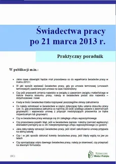Świadectwa pracy po umowach terminowych od 21 marca 2013 r. - Szymon Sokolik