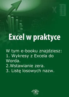 Excel w praktyce, wydanie lipiec 2014 r. - Rafał Janus