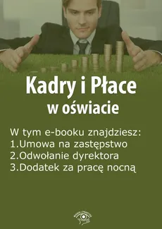 Kadry i Płace w oświacie, wydanie czerwiec 2016 r. - Agnieszka Rumik