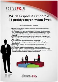 VAT w eksporcie i imporcie – 15 praktycznych wskazówek - Praca zbiorowa