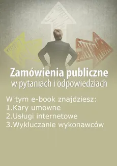 Zamówienia publiczne w pytaniach i odpowiedziach, wydanie grudzień 2015 r. - Justyna Rek-Pawłowska