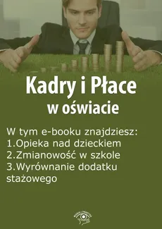 Kadry i Płace w oświacie, wydanie październik 2015 r. - Agnieszka Rumik
