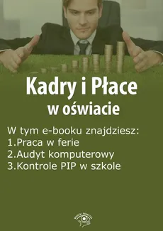 Kadry i Płace w oświacie, wydanie kwiecień 2016 r. - Agnieszka Rumik