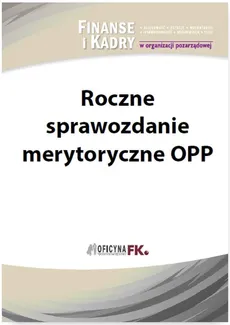 Roczne sprawozdanie merytoryczne OPP - Sławomir Liżewski
