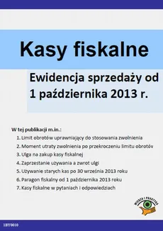 Kasy fiskalne Ewidencja sprzedaży od 1 października 2013 r. - Rafał Kuciński