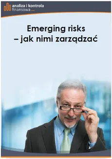 Emerging risks – jak nimi zarządzać - Jacek Folga