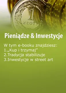 Pieniądze & Inwestycje, wydanie maj 2016 r. - Dorota Siudowska-Mieszkowska