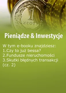 Pieniądze & Inwestycje, wydanie wrzesień-październik 2015 r. - Dorota Siudowska-Mieszkowska