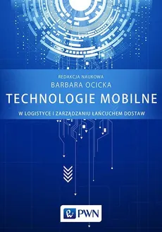 Technologie mobilne w logistyce i zarządzaniu łańcuchem dostaw - Outlet