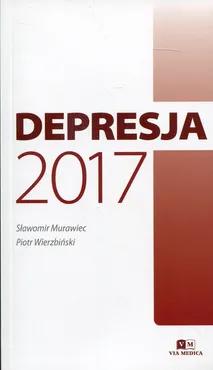 Depresja 2017 - Sławomir Murawiec, Piotr Wierzbiński
