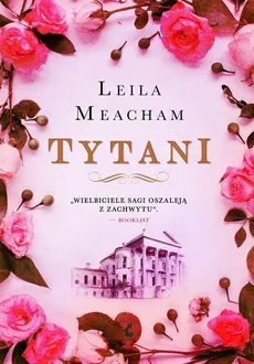 Tytani - Leila Meacham
