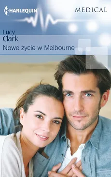 Nowe życie w Melbourne - Lucy Clark