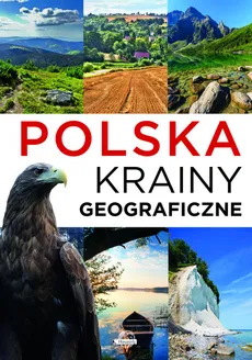 Polska Krainy geograficzne - Outlet - K. Ulanowski