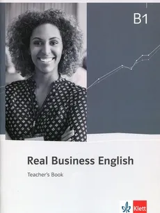 Real Business English B1 Teacher's Book
