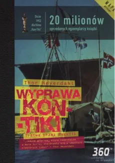 Wyprawa Kon-tiki tratwą przez Pacyfik - Thor Heyerdahl