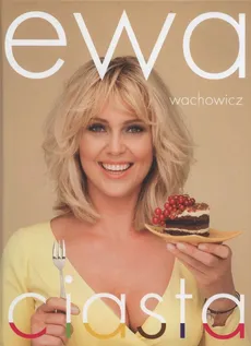 Ewa Wachowicz Ciasta - Outlet - Ewa Wachowicz