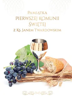Pamiątka I Komunii Świętej z ks. Janem Twardowskim - Outlet - Jan Twardowski