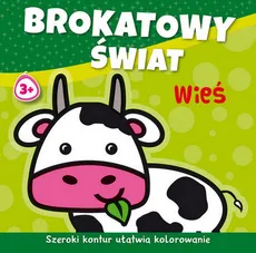 Brokatowy świat Wieś - Outlet - Agnieszka Michalska