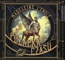 Pułapka czasu - CD - L'Engle Madeline