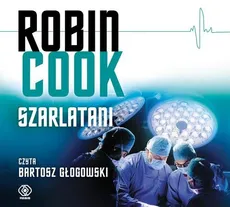 Szarlatani (Audiobook na CD) - Robin Cook