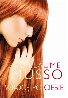 Wrócę po ciebie - Guillaume Musso